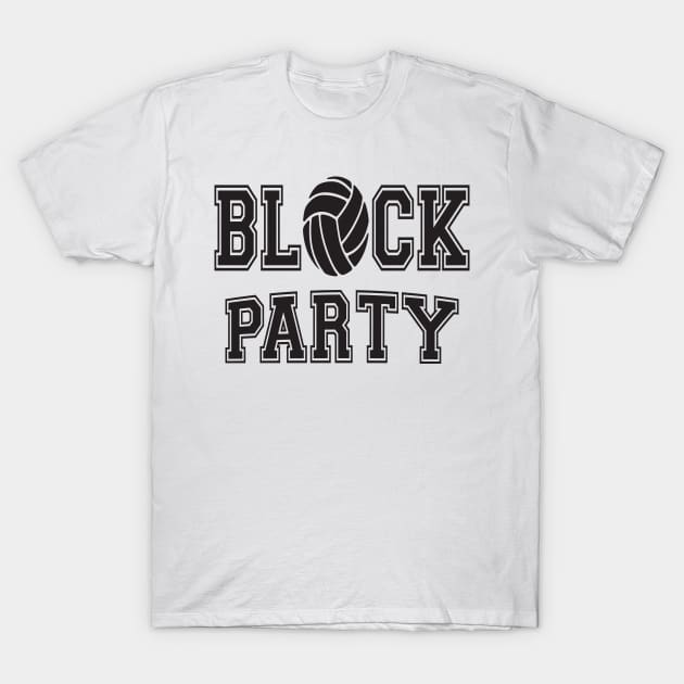 Block Party Volleyball T-Shirt by Work Memes